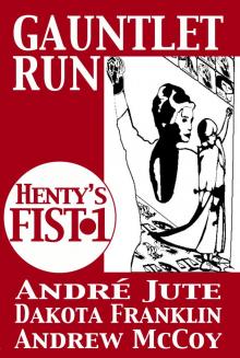      Gauntlet Run: Birth of a Superhero