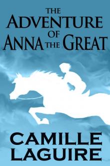      The Adventure of Anna the Great