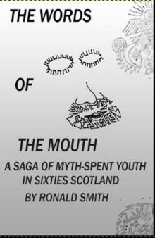      The Words of the Mouth