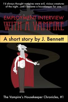      Employment Interview With A Vampire