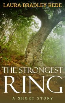      The Strongest Ring (A YA Short Story)