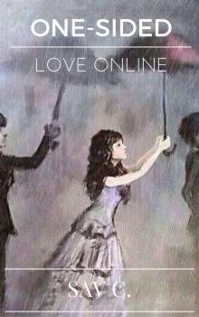      One-Sided Love Online