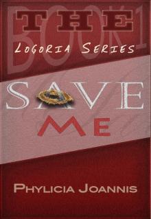      Save Me