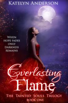      Everlasting Flame