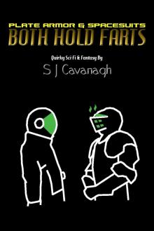      Plate Armor and Spacesuits Both Hold Farts