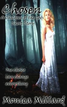      Chosen - A Children of the Gods Short Story