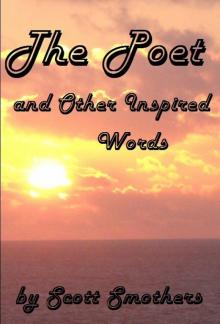      The Poet and Other Inspired Words