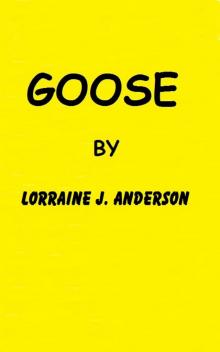      Goose