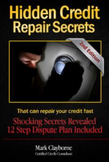      Hidden Credit Repair Secrets
