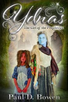      Ydnas: The Girl of the Prophecies