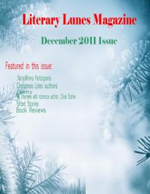      Literary Lunes Magazine: December 2011 Issue
