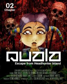      Quala - Escape From Headhunter Island