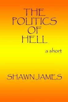      The Politics of Hell