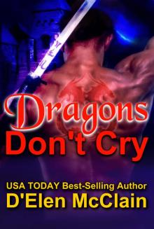      Dragons Don't Cry