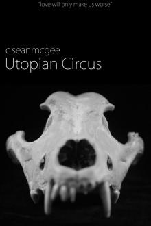      Utopian Circus