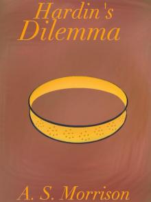      Hardin's Dilemma