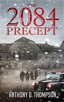      The 2084 Precept