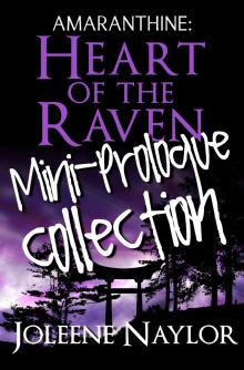      Heart of the Raven: Mini Prologue Collection