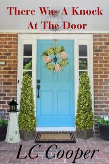      There Was a Knock at the Door