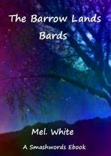      The Barrow Lands Bards