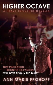      Higher Octave (Heavy Influence #2.5)