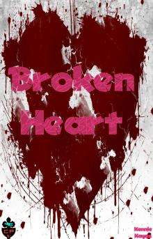      Broken Heart