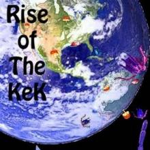      Rise of The Kek Screenplay