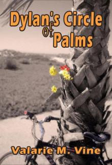      Dylan's Circle of Palms