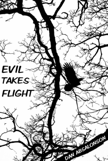      Evil Takes Flight