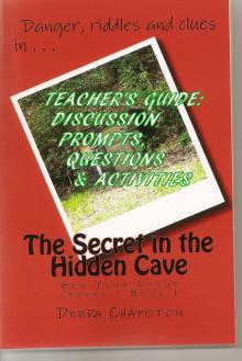      The Secret in the Hidden Cave - Teacher's Guide