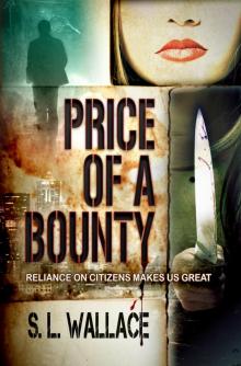      Price of a Bounty