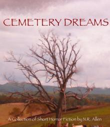      Cemetery Dreams