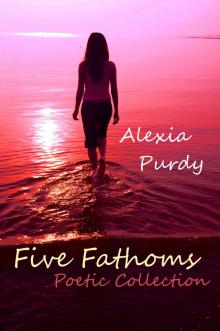      Five Fathoms Poetic Collection