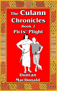      The Culann Chronicles, Book 2, Picts' Plight