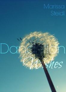      Dandelion Wishes