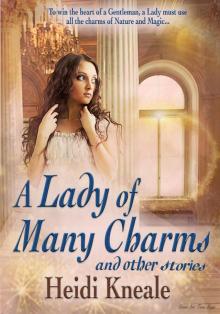      A Lady of Many Charms and Other Stories