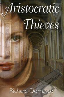      Aristocratic Thieves