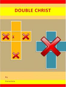      Double Christ