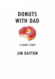      Donuts with Dad