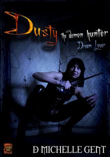      Dream Lover (Dusty the Demon Hunter)