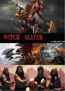      witch slayer