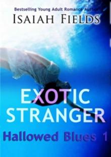      Exotic Stranger: Hallowed Blues 1