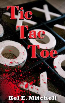      Tic Tac Toe (A Suspense Novel)