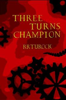      Three Turns Champion