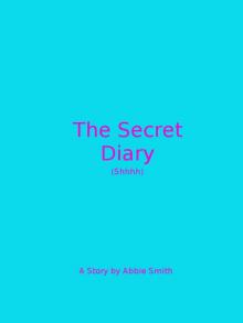      The Secret Diary