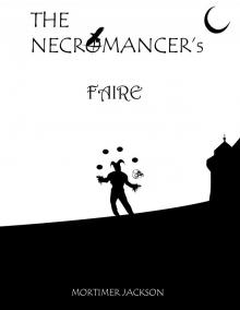      The Necromancer's Faire