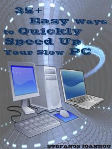      35+ Easy Ways to Quickly Speed Up your Slow PC
