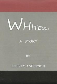      Whiteout
