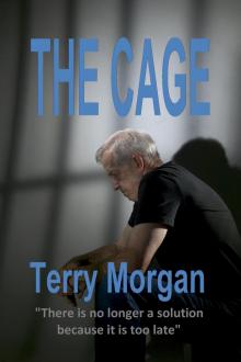      The Cage