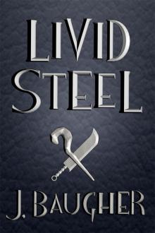      Livid Steel